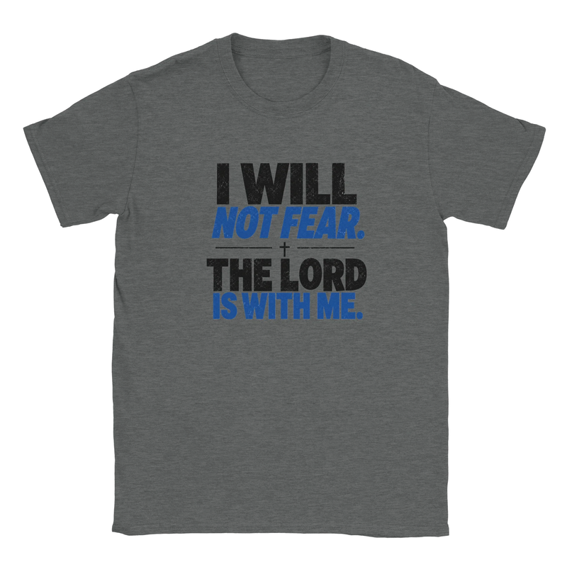 I Will Not Fear